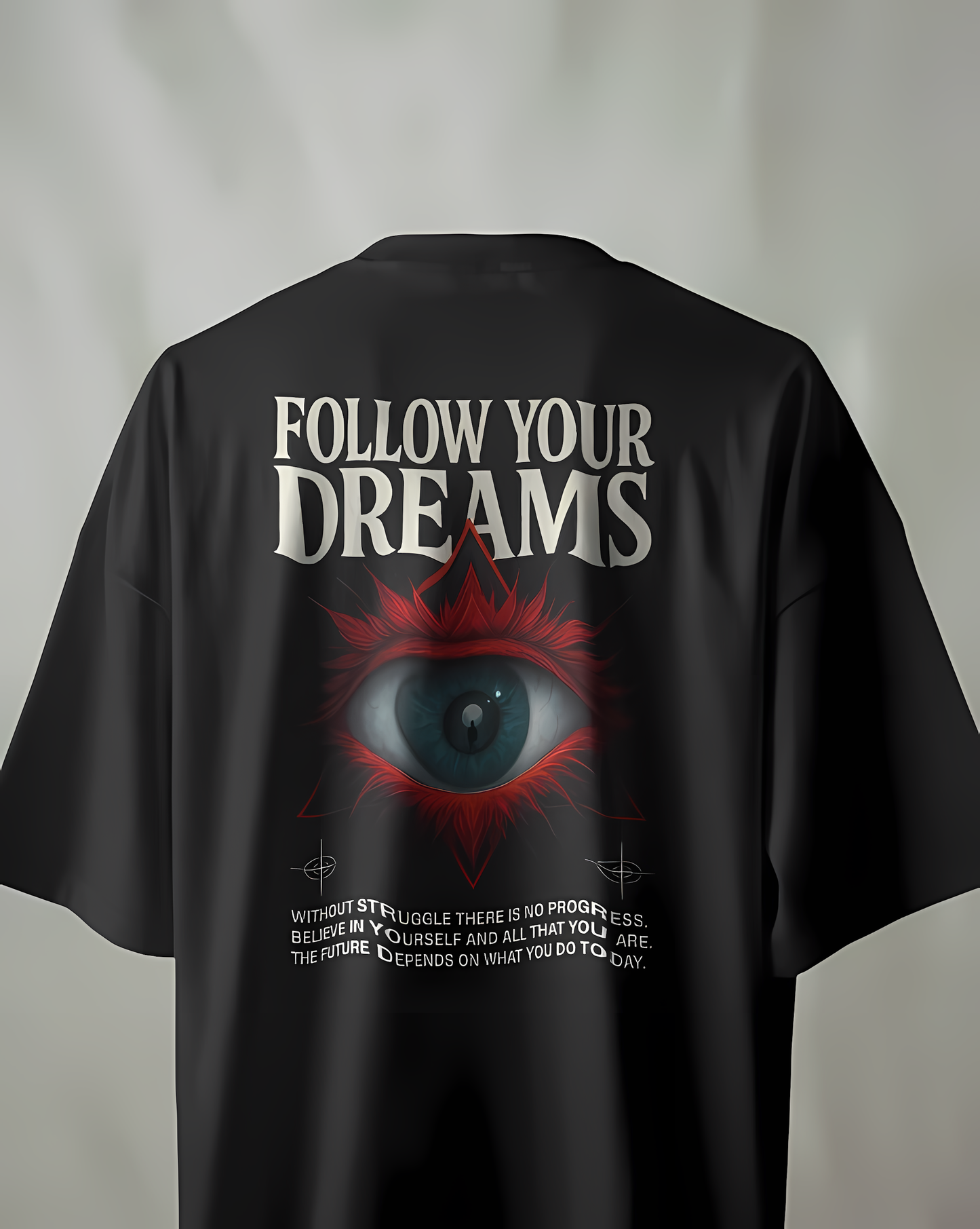Follow Your Dreams – Eye of Purpose” Oversized TEE